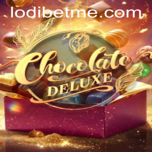 Discovering ChocolateDeluxe: An Insight into the Deliciously Intriguing Game Paired with LodiBet