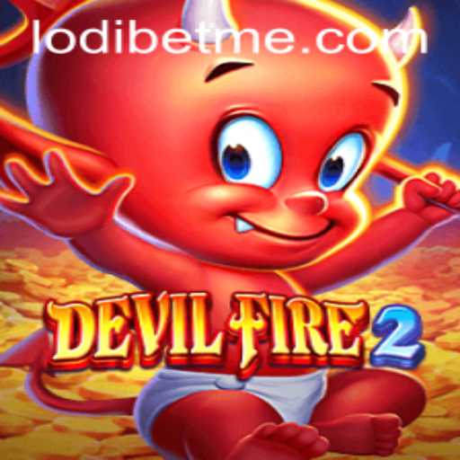 Discover the Thrilling World of DevilFire2