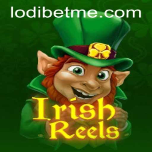 Exploring IrishReels: A Fascinating Game Adventure with LodiBet