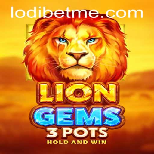 Explore LionGems3pots: An Engaging Adventure in the Online Gaming Arena