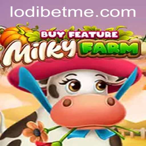 MilkyFarmBuyFeature: A Comprehensive Guide to This Intriguing Game