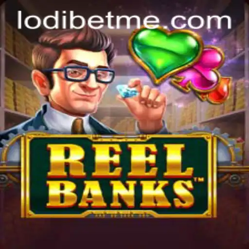 Explore the Thrilling World of ReelBanks at LodiBet